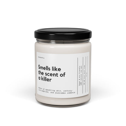 Smells Like The Scent of a Killer Scented Soy Candle