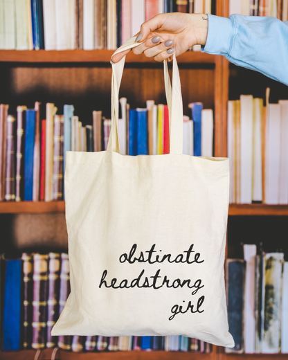 Obstinate Headstrong Girl Tote Bag