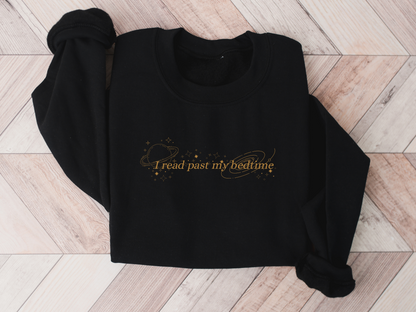 I Read Past My Bedtime Crewneck Sweatshirt