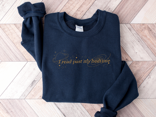 I Read Past My Bedtime Crewneck Sweatshirt