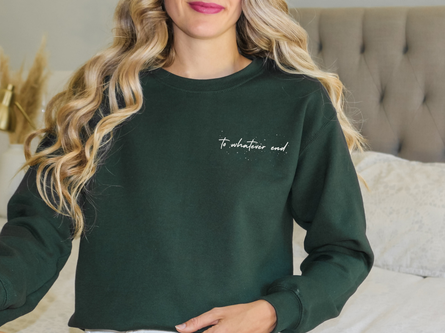 To Whatever End Crewneck Sweatshirt (Front & Back)