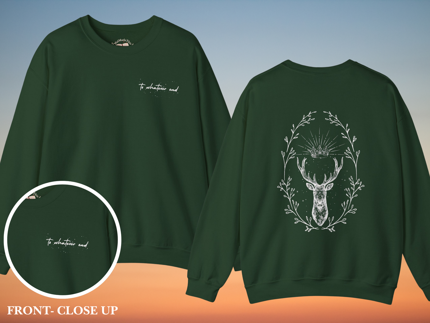 To Whatever End Crewneck Sweatshirt (Front & Back)