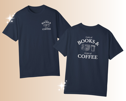 Books & Coffee Tee (Front & Back)