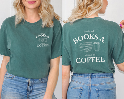 Books & Coffee Tee (Front & Back)